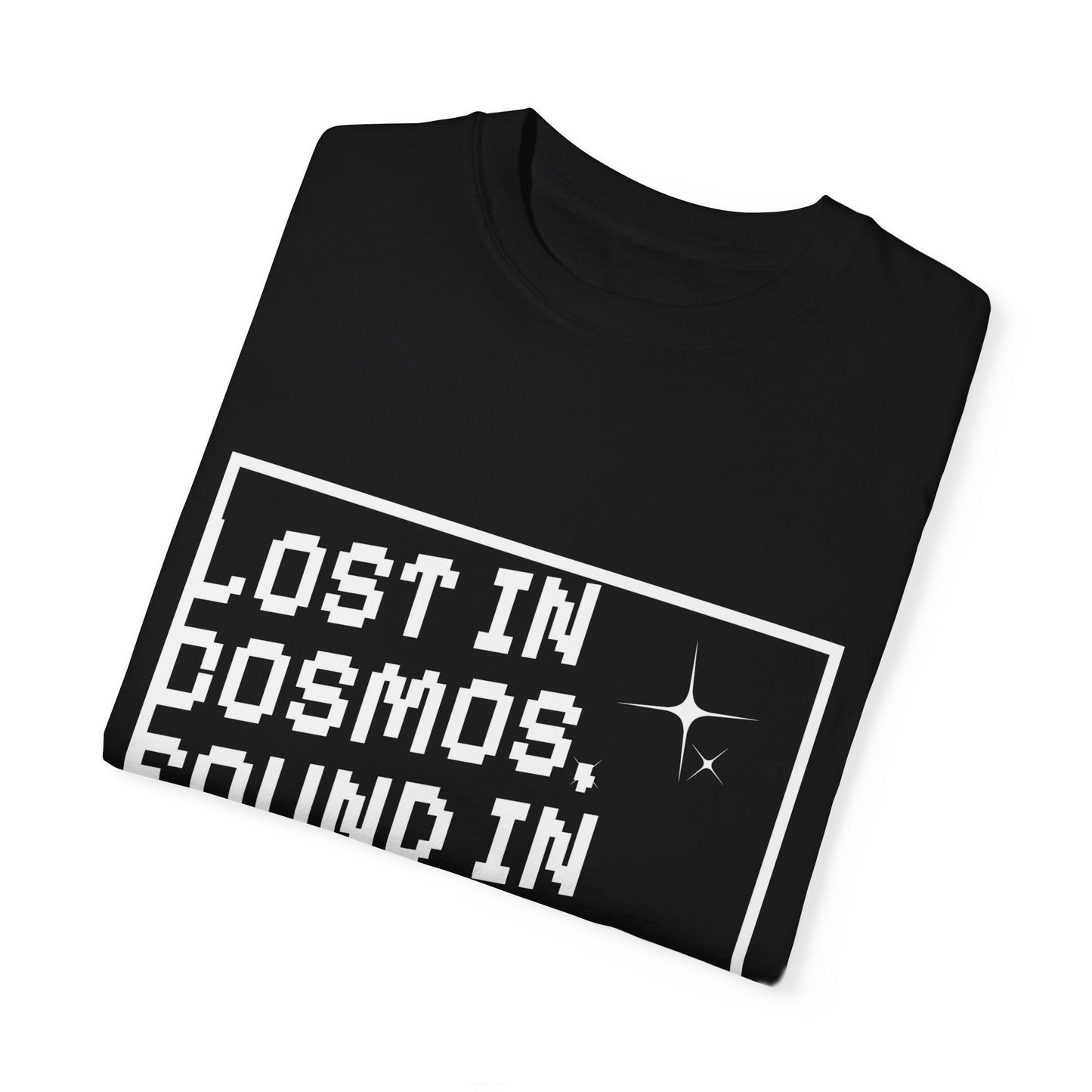 Lost in Cosmos, Found in Stars (Relaxed fit Unisex T-shirt)