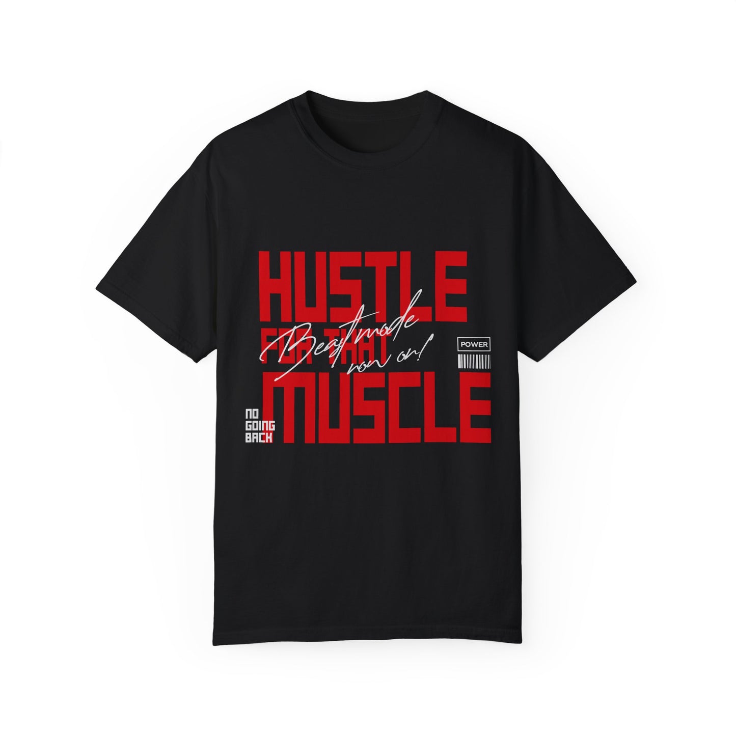 Hustle for That Muscle (Regular fit Unisex T-shirt)