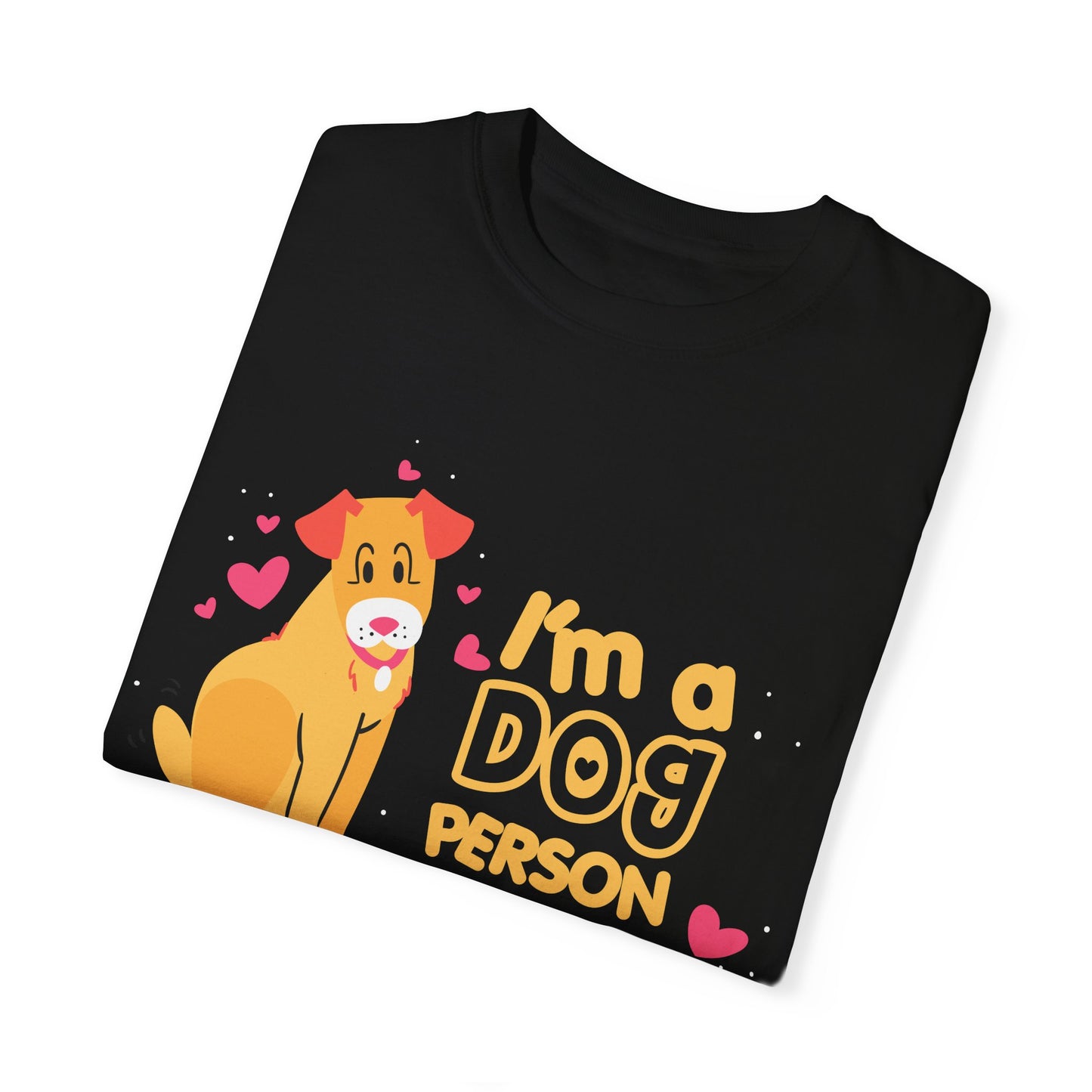 I'm Dog Person Tee (Unisex T-shirt)