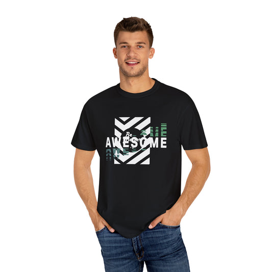 Stay Awesome (Relaxed fit Unisex T-shirt)
