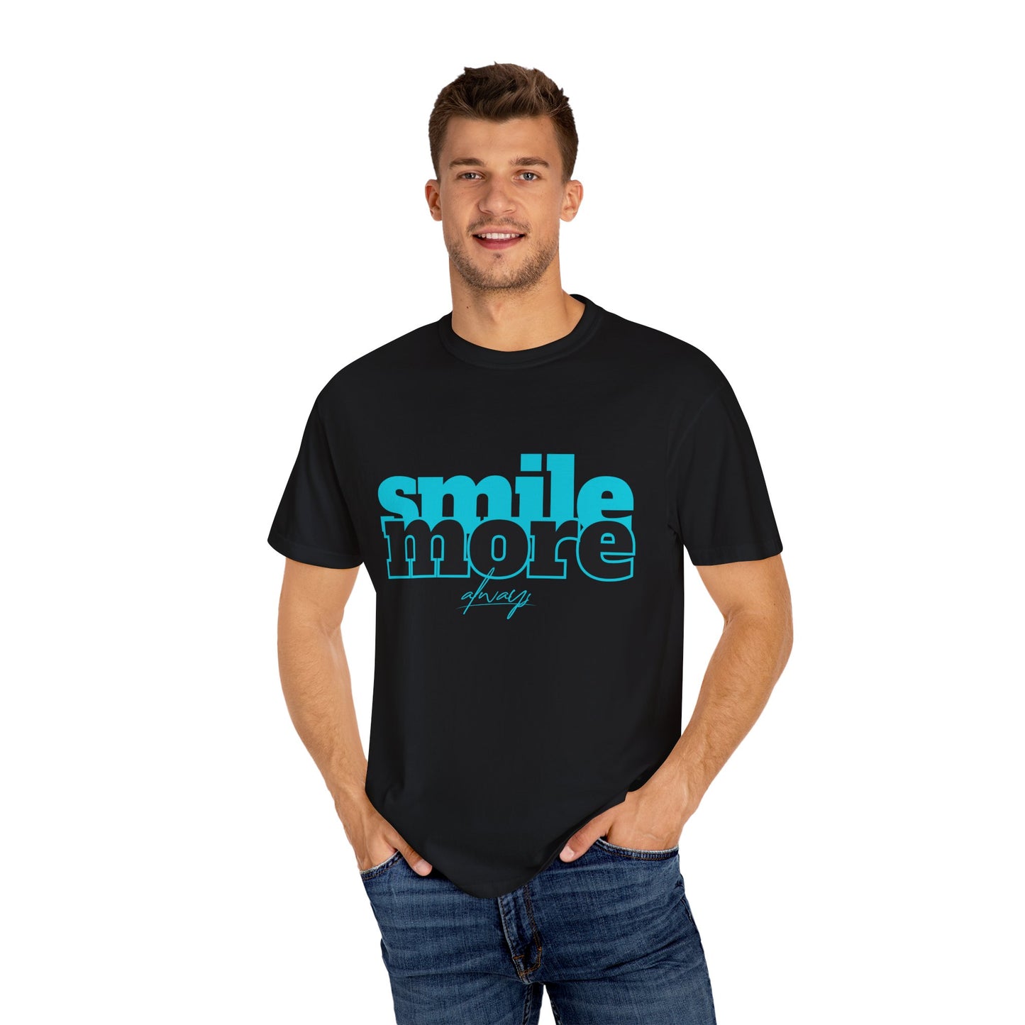 Smile More Always (Relaxed fit Unisex T-shirt)