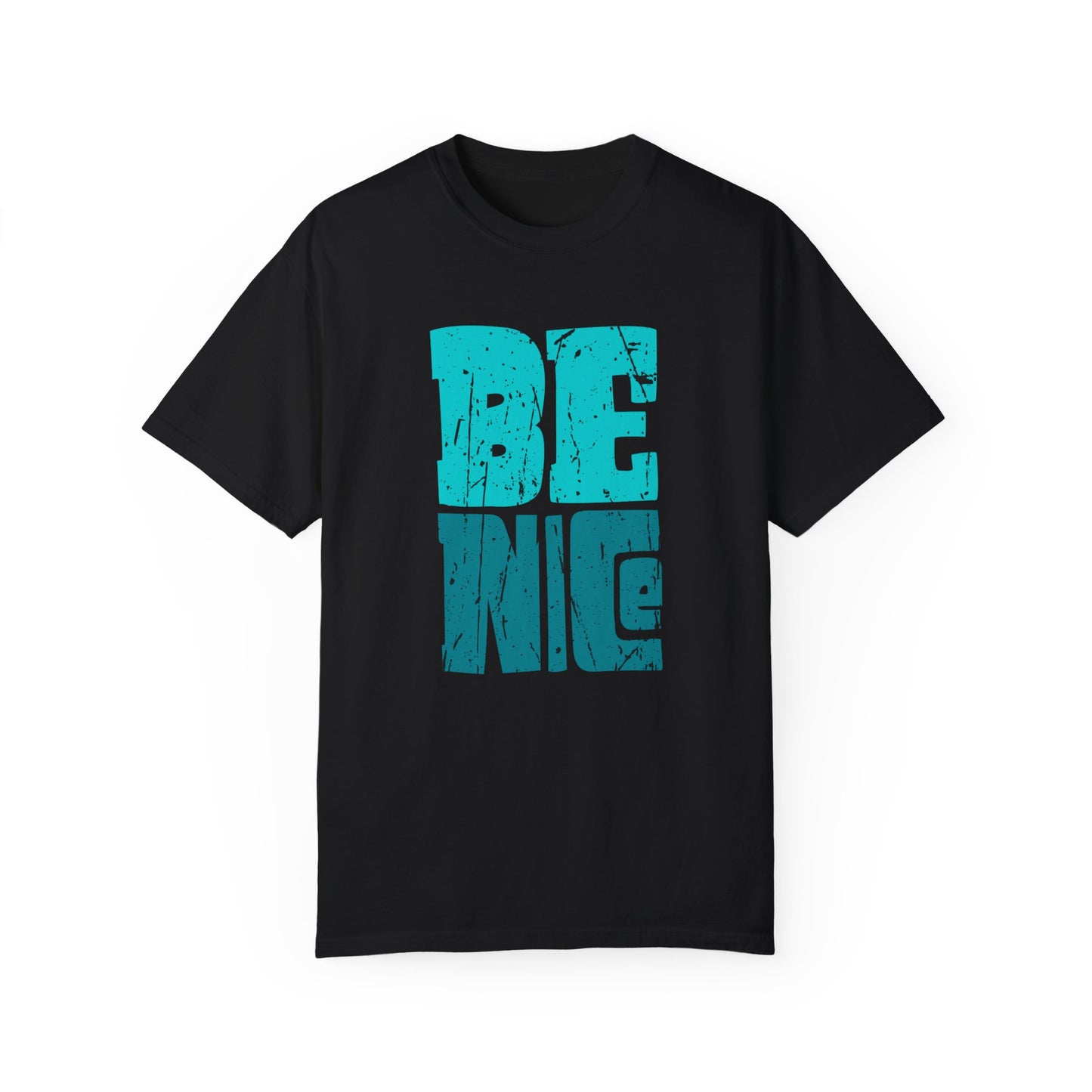 Be Nice (Relaxed fit Unisex T-shirt)