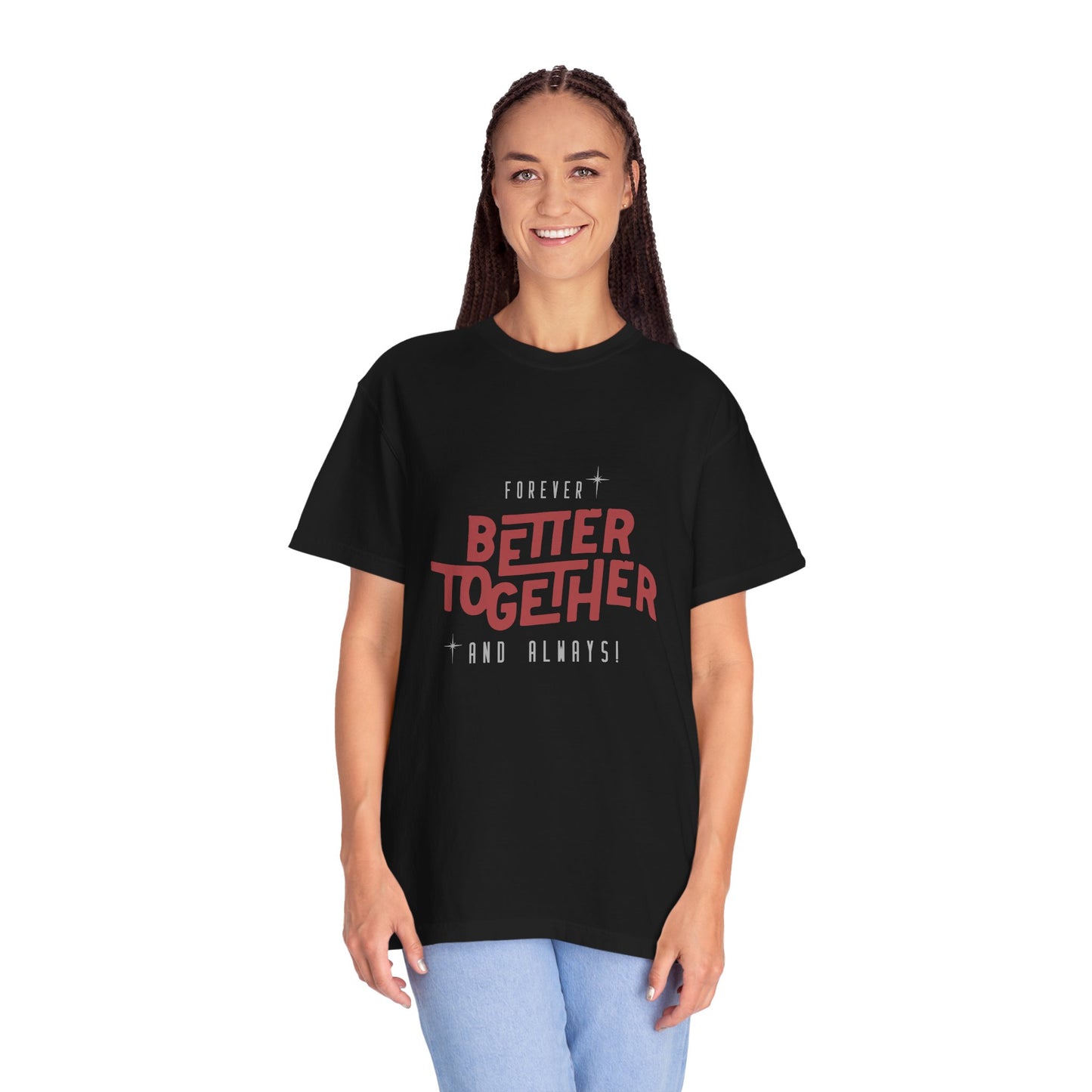 Better Together (Relaxed fit Unisex T-shirt)
