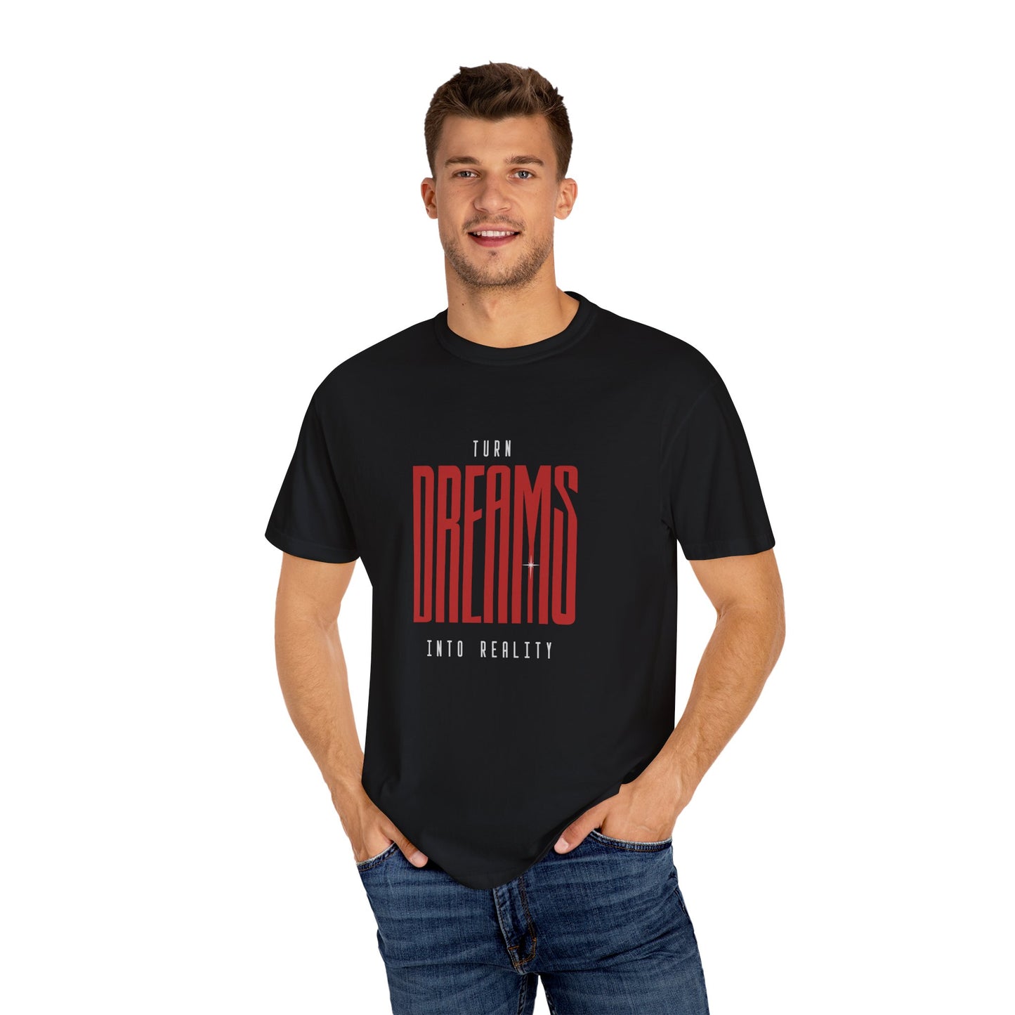 Turn Dream into Reality (Regular fit Unisex T-shirt)
