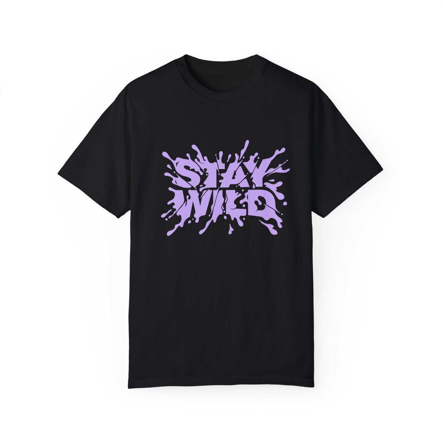 Stay Wild (Relaxed fit Unisex T-shirt)