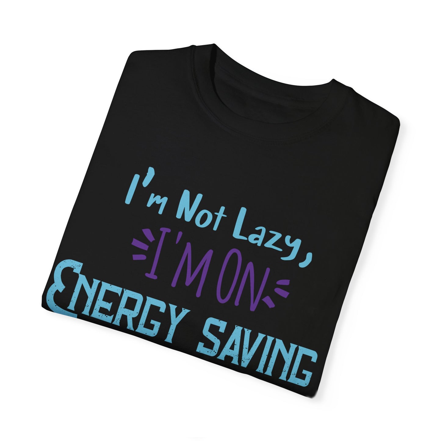 Energy Saving Mode Tee (Unisex T-shirt)