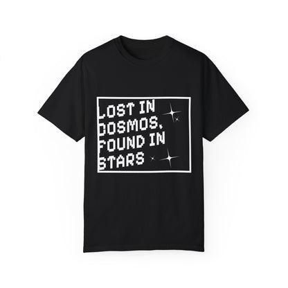 Lost in Cosmos, Found in Stars Tee (Unisex T-shirt)