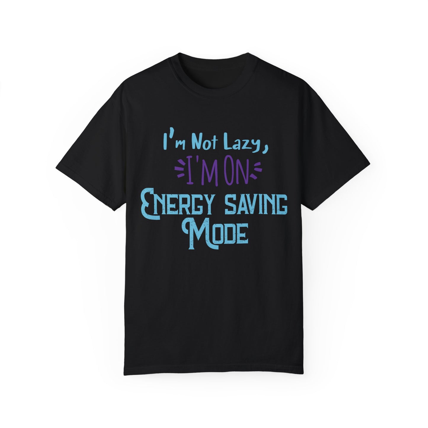 Energy Saving Mode Tee (Unisex T-shirt)